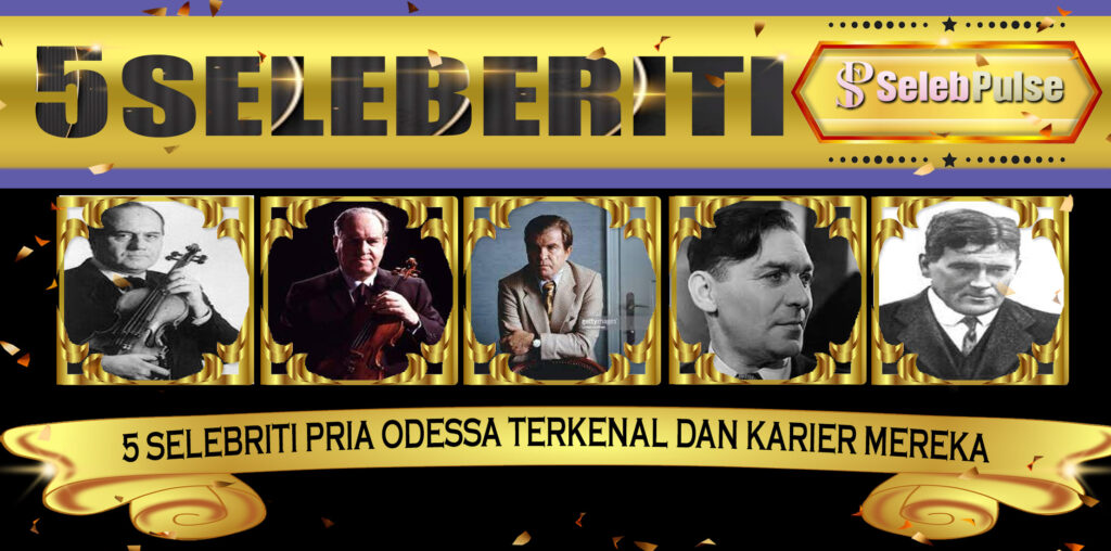 5 Selebriti Pria Odessa