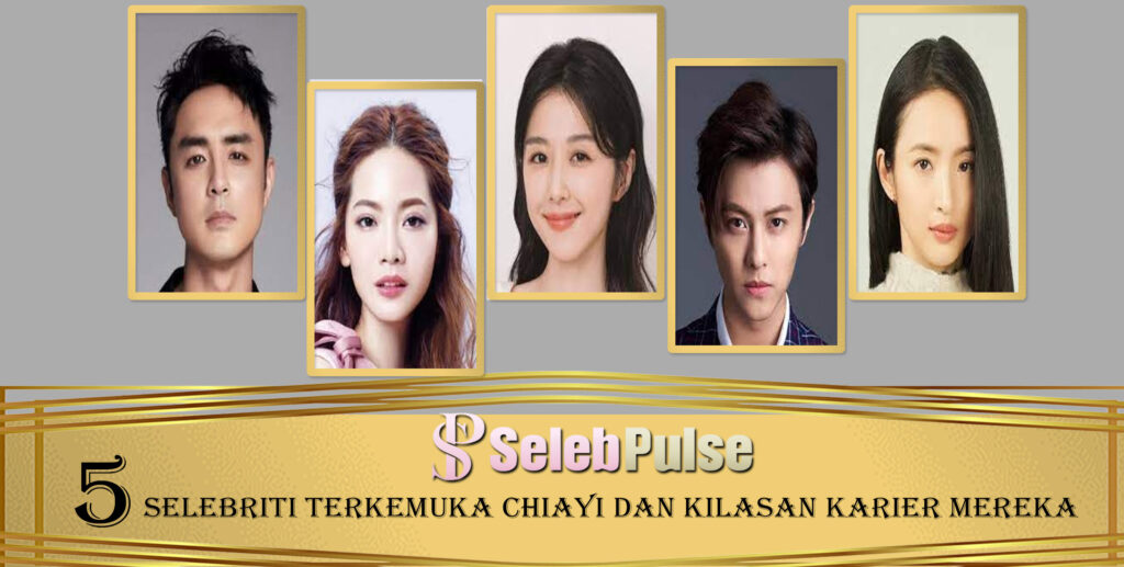 5 Selebriti Terkemuka Chiayi