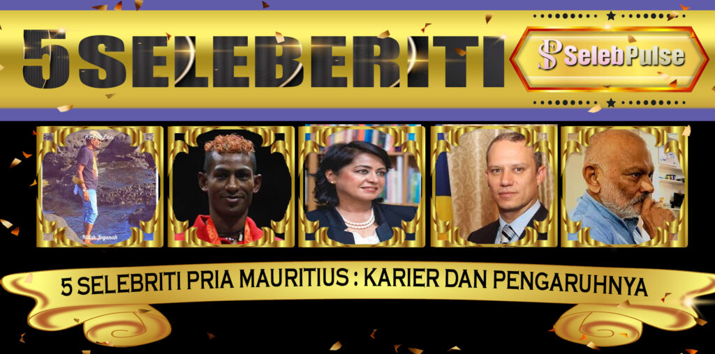 5 Selebriti Pria Mauritius