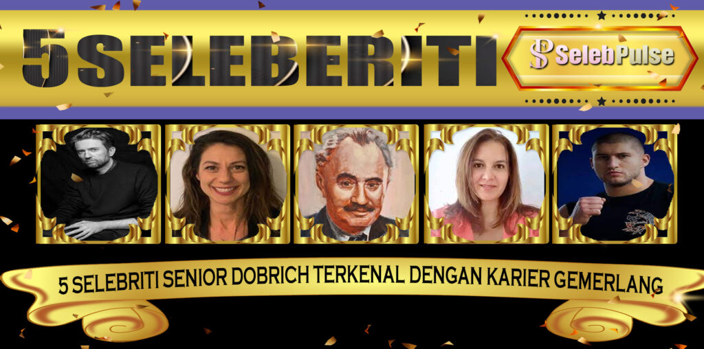 5 Selebriti Senior Dobrich