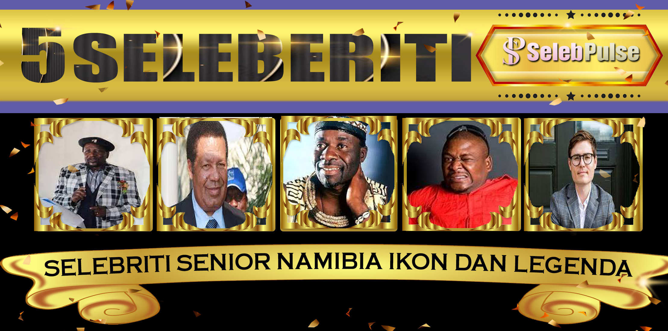 5 Selebriti Senior Namibia